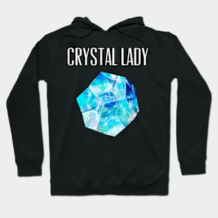 Crystal lady Hoodie